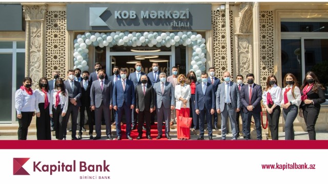 Kapital Bank “KOB Mərkəzi” filialını istifadəyə verdi - FOTO